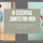 10 Essential Shirts for Men Style Guide for Every Occasion