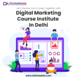 Digital Marketing Course Institutes in Delhi