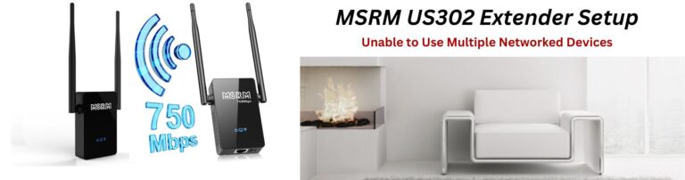 MSRM US302 Extender Setup