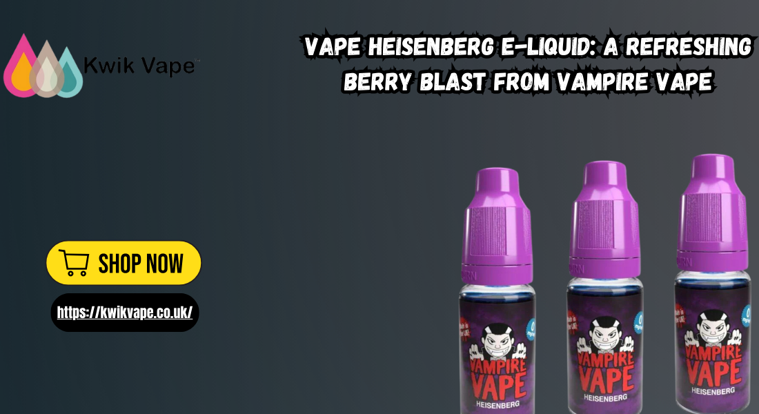 Vape Heisenberg E-Liquid