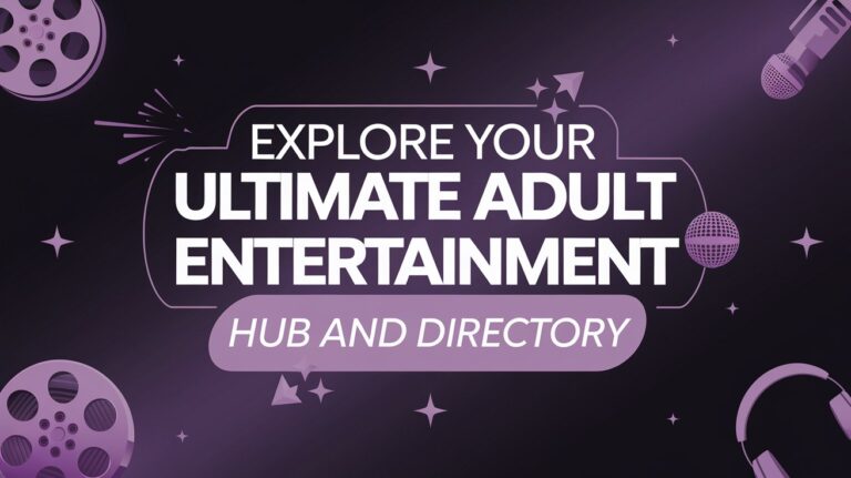 Adult Entertainment Hub