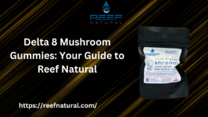 Delta 8 Mushroom Gummies