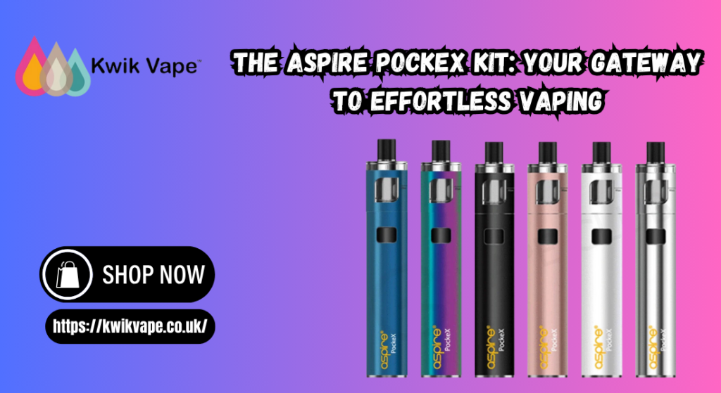 Aspire PockeX Kit