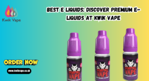 Best E-Liquids