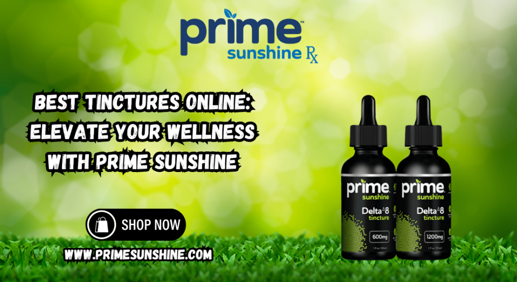 Best Tinctures Online