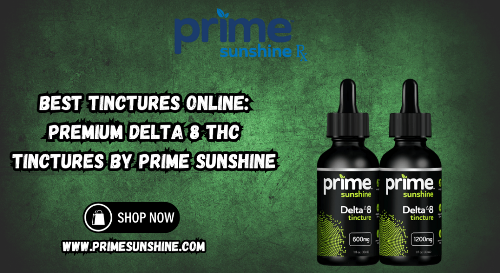 Best Tinctures Online