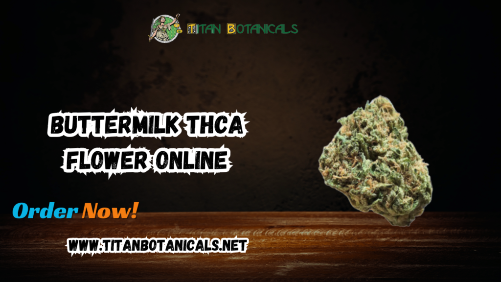 Buttermilk THCa Flower Online