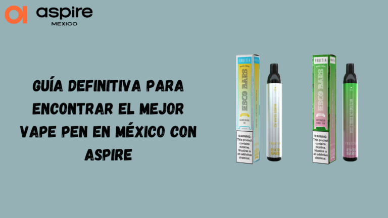 vape pen México