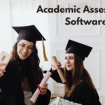 Top Benefits of Using Academic Assessment Software in Schools and Colleges