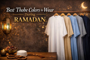 Best Thobe Colors to Wear During Ramadan