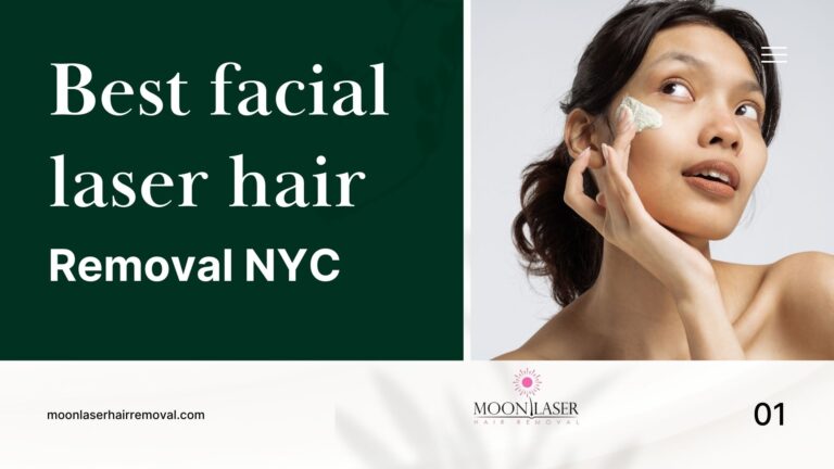 Best facial laser hair removal NYC