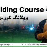 A woman in welding gear, smiling, stands in a workshop with glowing welding equipment. Text reads "Welding Course" in English and Urdu. Contact details below.