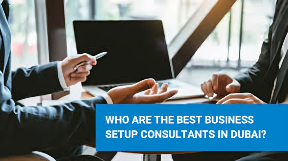 best business setup consultants in dubai