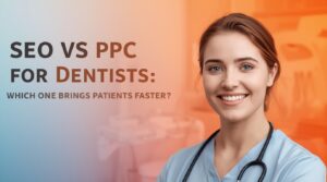 Dental PPC Marketing Agency