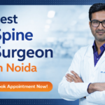 best spine surgeon in Noida.