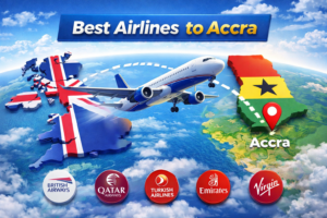 Best Airlines Flying to Accra from UK – Complete Guide (2026)