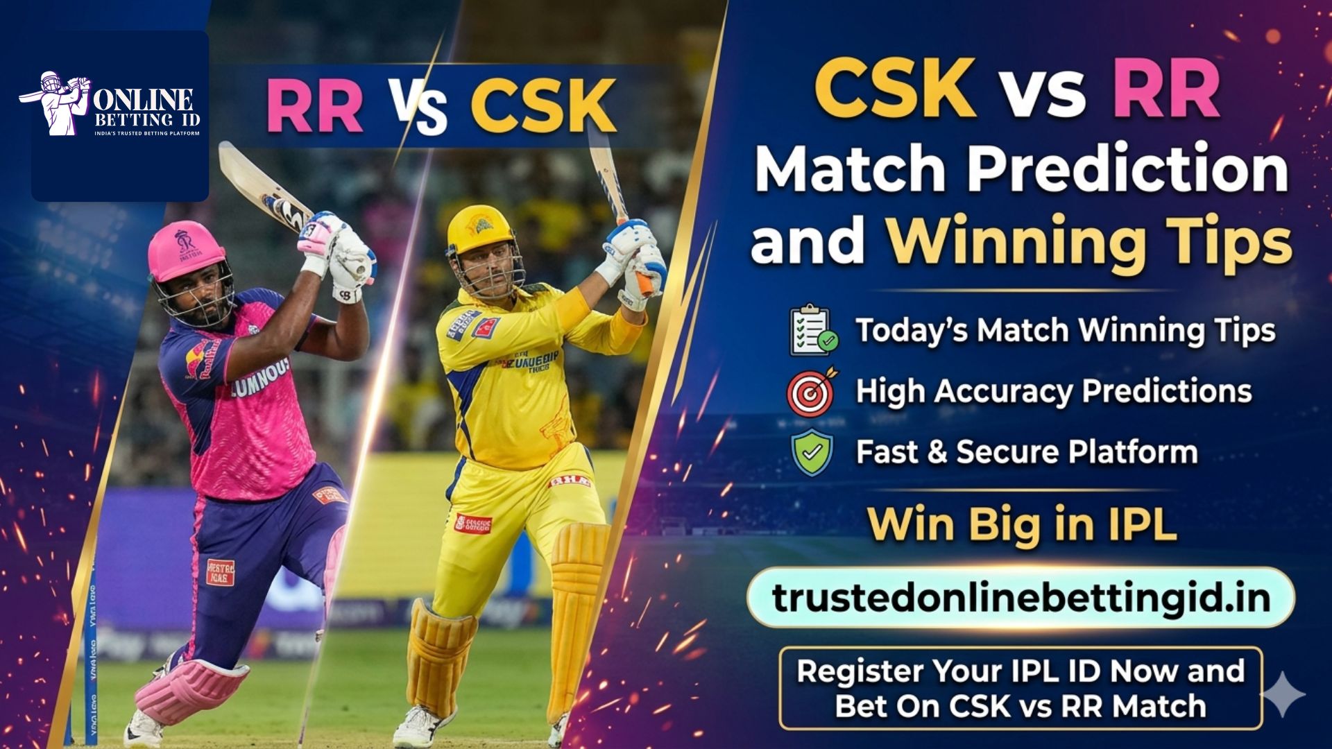 Today RR vs CSK match preview and winning tips