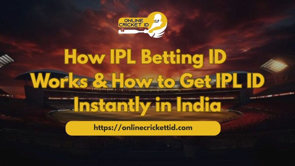 A promotional banner for an online cricket betting service showing a lit cricket stadium at sunset, with the headline “How IPL Betting ID Works & How to Get IPL ID Instantly in India.” At the top is a logo reading “Online Cricket ID” with a silhouette of a batsman, and at the bottom is the website link “https://onlinecricketid.com.”
