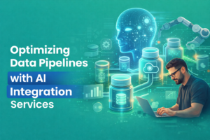 Optimizing Data Pipelines with AI Integration Services