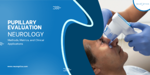 Pupillary Evaluation