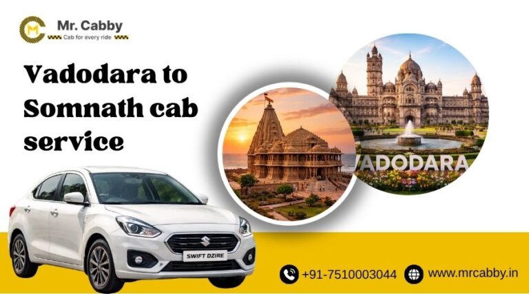 Vadodara to Somnath cab