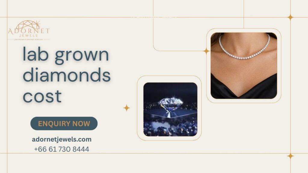 lab grown diamonds cost