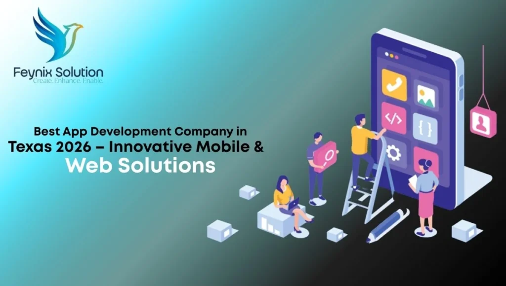 best App Development Company​ in Texas