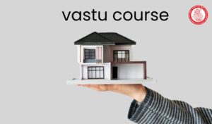 vastu course