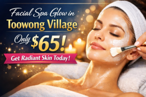 Facial Spa Glow in Toowong Village