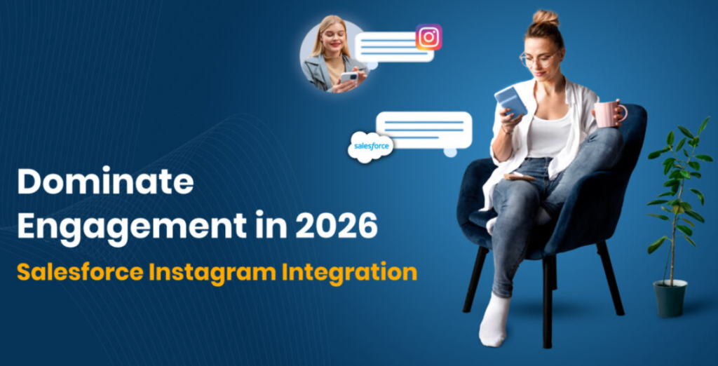 No Instagram Integration in Salesforce? Your Competitors Are Winning Your Customers