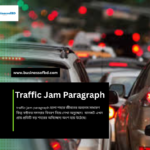 Traffic Jam Paragraph