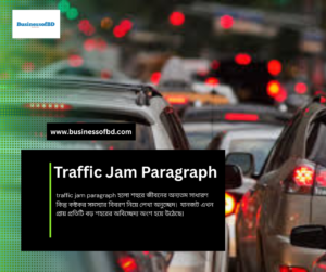 Traffic Jam Paragraph