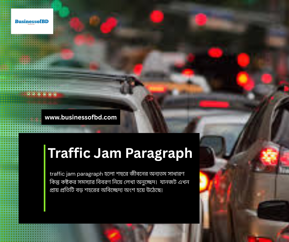 Traffic Jam Paragraph