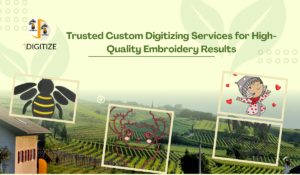 Trusted Custom Digitizing Services for High-Quality Embroidery Results