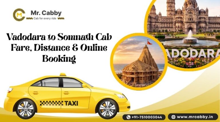 Vadodara to Somnath Cab