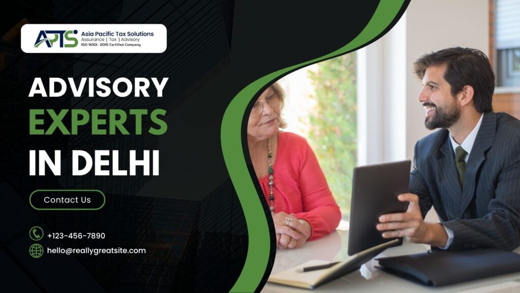 advisory experts in Delhi
