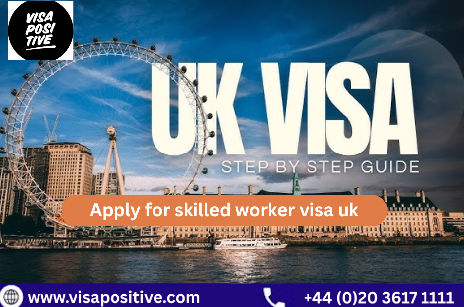 apply for skilled worker visa uk