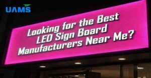 LED sign board manufacturers near me