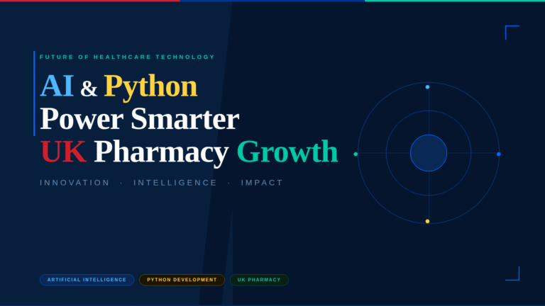 Are AI and Python the Smartest Tech Investment for UK Pharmacy Owners?