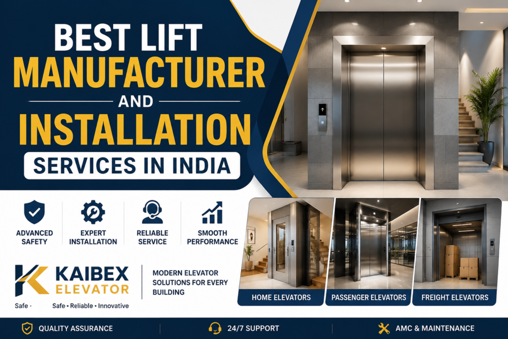 Best Lift Manufacturer and Installation