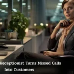 How an AI Receptionist Turns Missed Calls into Customers (1)