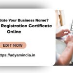Need to Update Your Business Name Edit Udyam Registration Certificate Online