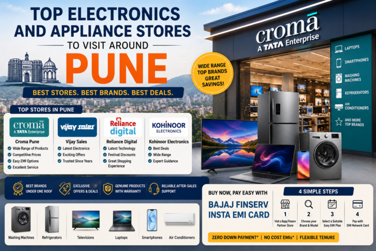 Top Electronics and Appliance Stores to Visit Around Pune