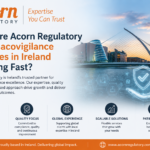 Why Are Acorn Regulatory Pharmacovigilance Services in Ireland Growing Fast