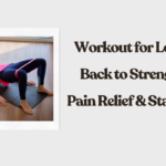 Workout for Lower Back