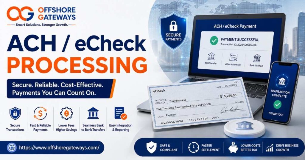 ACH and eCheck Processing