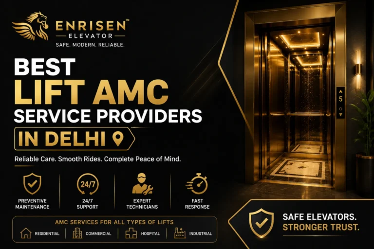 Best Lift AMC Service Providers in Delhi