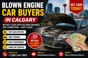 Blown Engine Car Buyers in Calgary