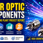 Fiber Optic Components Manufacturing Plant