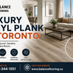 Luxury Vinyl Plank in Toronto